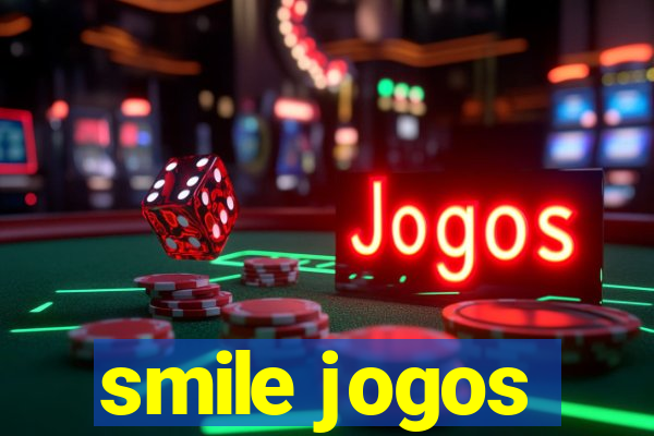 smile jogos